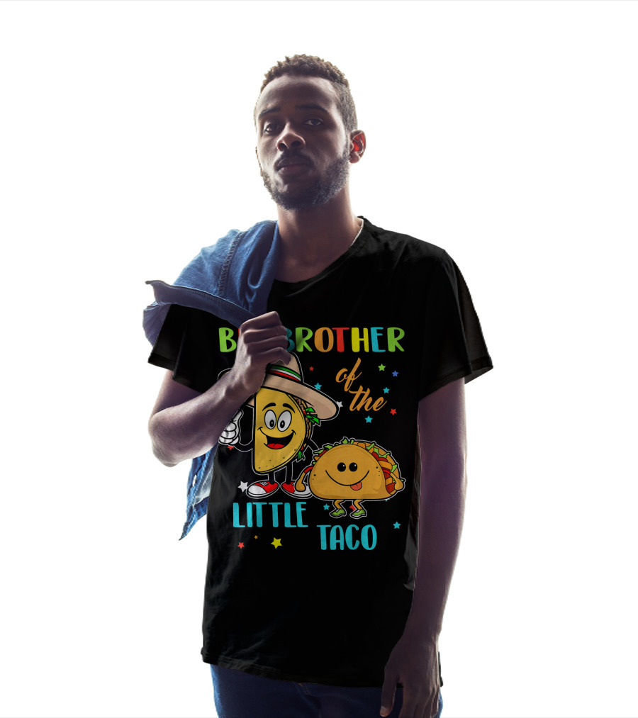 Big Brother Of The Little Taco T-Shirt