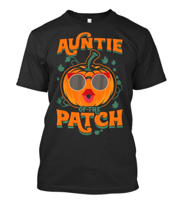 Auntie Of The Patch Sunglasses Pumpkin Face T-Shirt