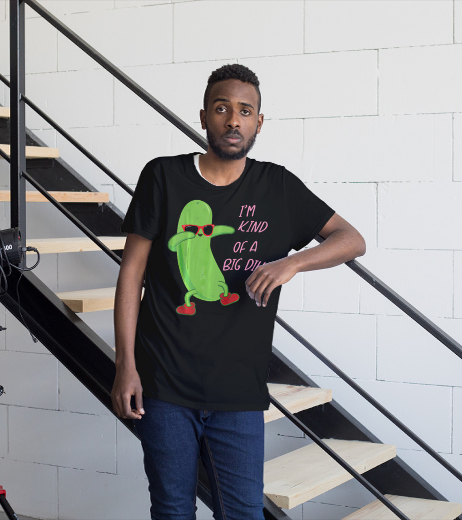 I'm Kind Of A Big Dill Pickle Wearing Sunglasses And Red Shoes T-Shirt