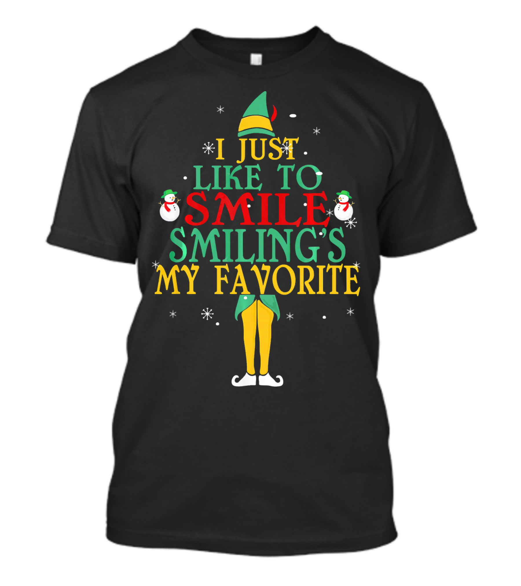 Elf Costume Inspired I Just Like To Smile Smiling's My Favorite Christmas Holiday Edition T-Shirt