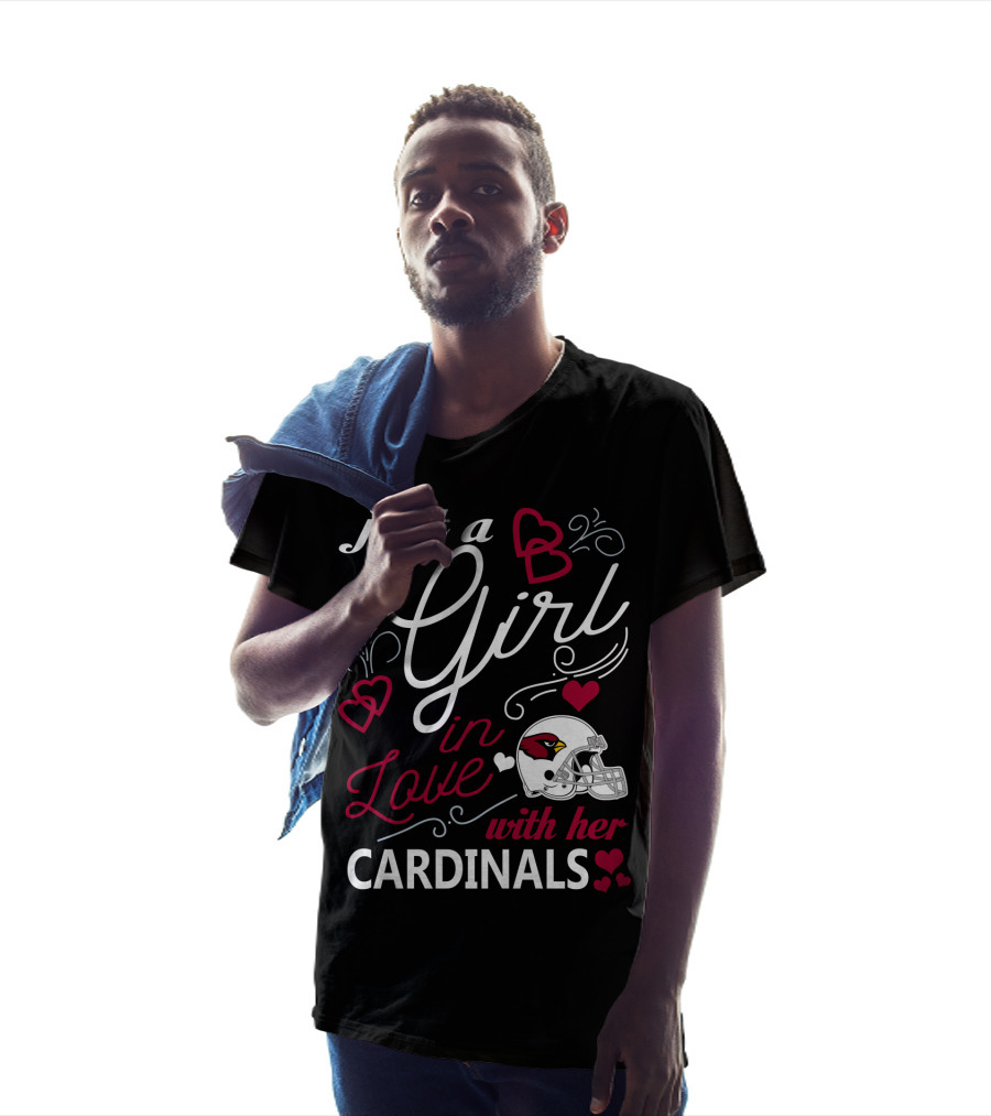 Just A Girl In Love With Her Arizona Cardinals T-Shirt