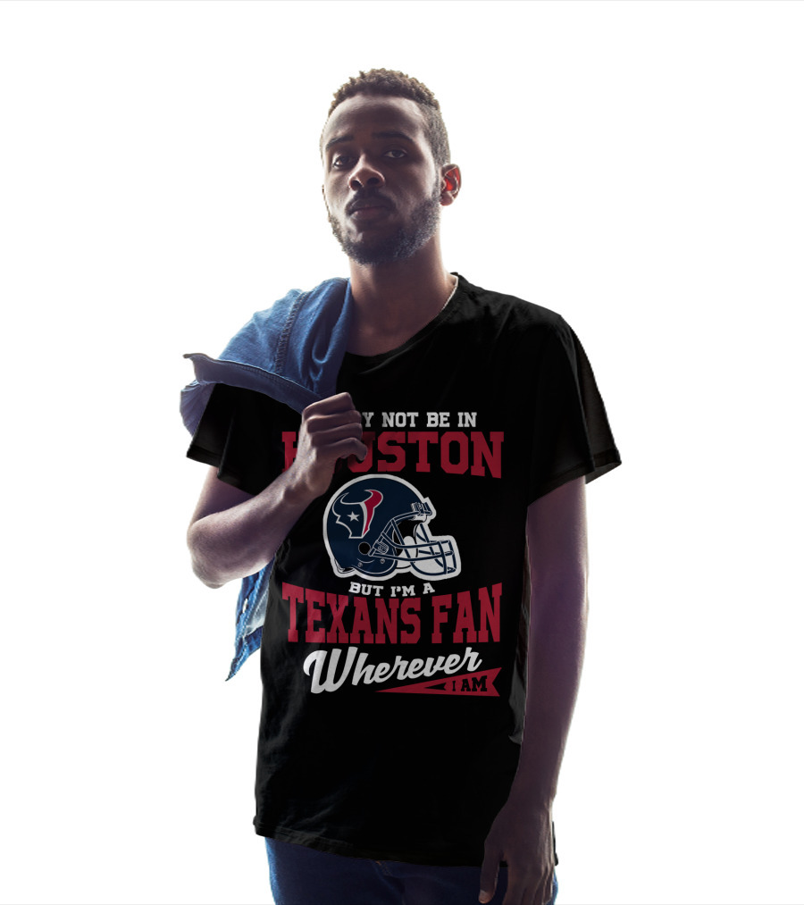 Houston Texans Fan Wherever I Am Logo Helmet T-Shirt