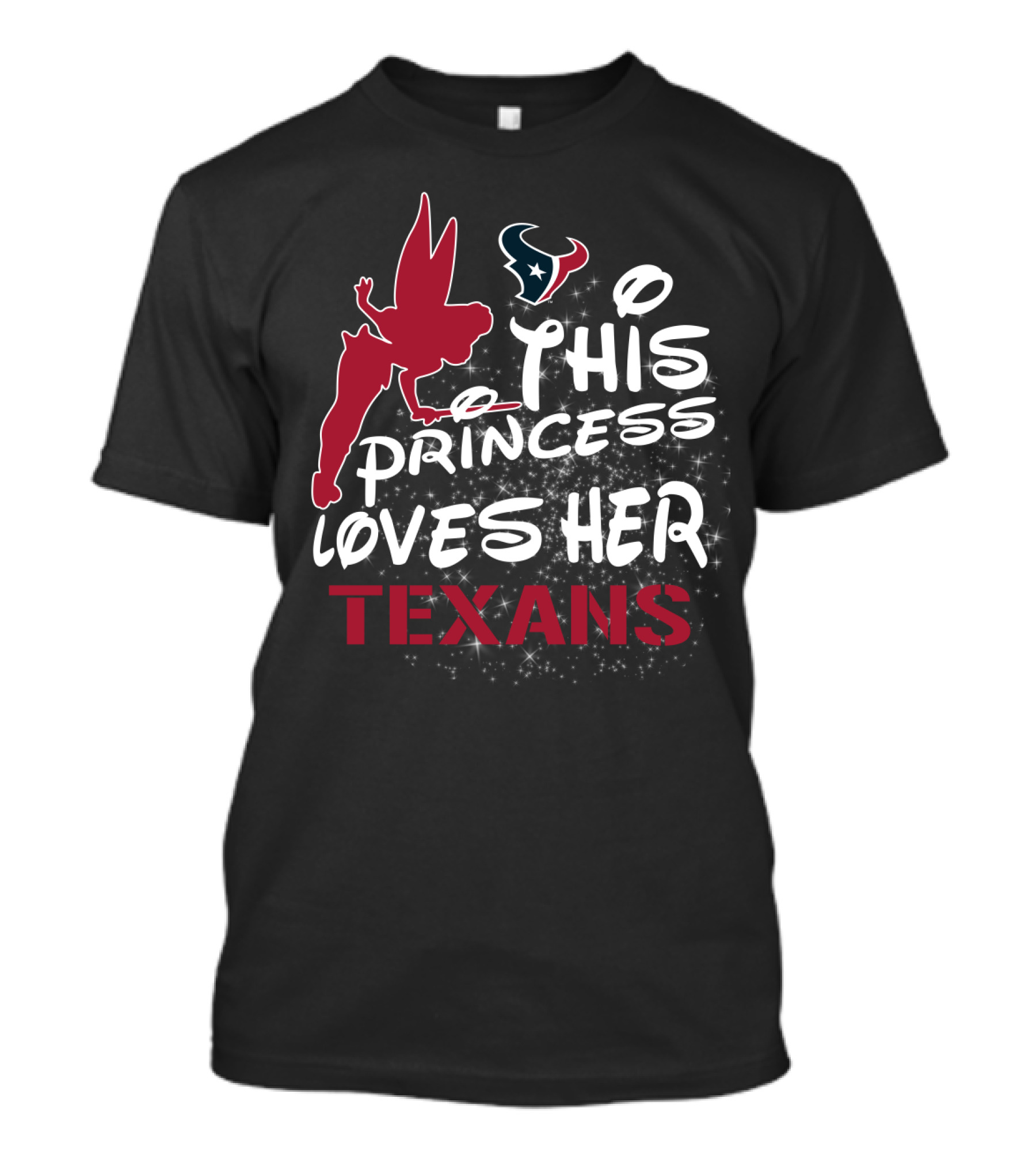 This Princess Loves Her Houston Texans T-Shirt
